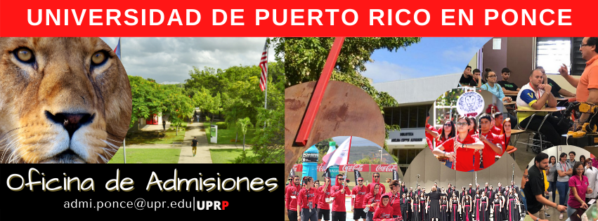 Admisiones – Universidad de Puerto Rico en Ponce