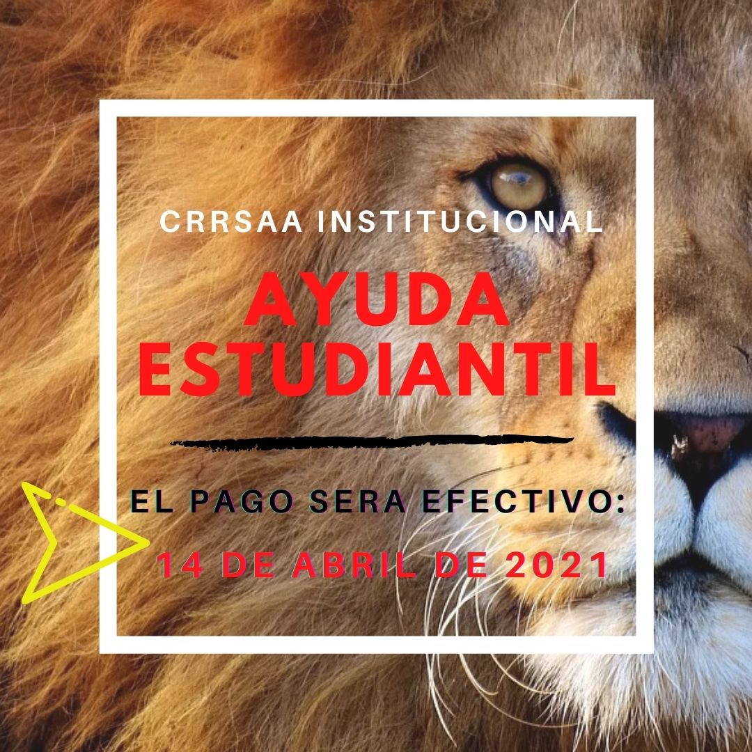 CRRSAA INST, pago AYUDA ESTUDIANTES, 14 abril 2021