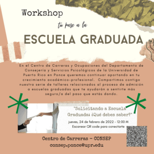 Workshop - Tu Paso a la Escuela Graduada