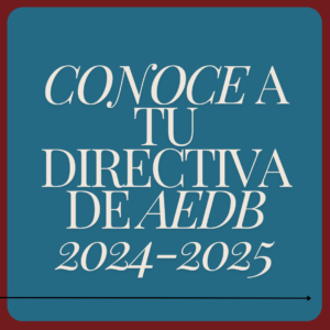 Conoce a tu directiva de AEDB 2024 2025