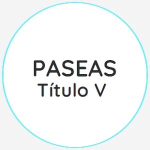 Título V - PASEAS