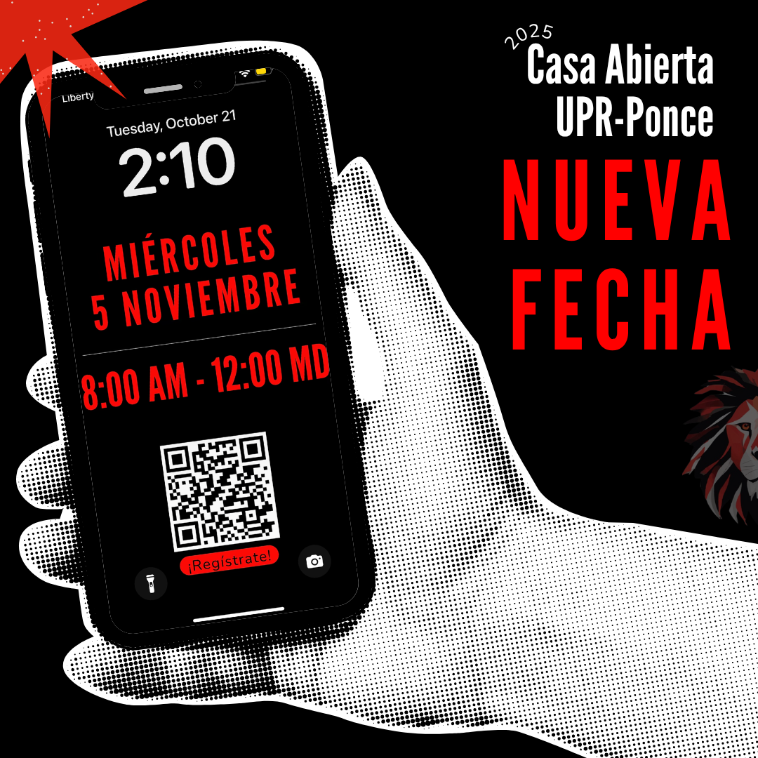 Nueva Fecha Casa Abierta 2025 UPRP