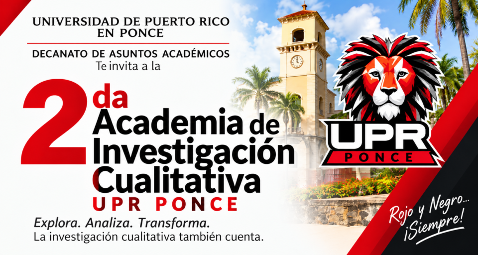 Investigación Cualitativa UPR Ponce Investigación Cualitativa UPR Ponce